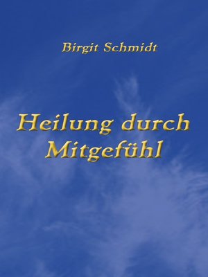 cover image of Heilung durch Mitgefühl